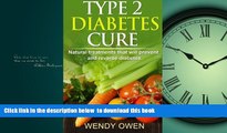 liberty books  Type 2 Diabetes Cure: Natural Treatments that will Prevent and Reverse Diabetes