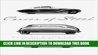 Read Now Curves of Steel: Streamlined Automobile Design Download Online