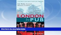 Best Buy Deals  London By Pub: Pub Walks Around Historic London  READ ONLINE