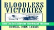 Best Seller Bloodless Victories: The Rise and Fall of the Open Shop in the Philadelphia Metal