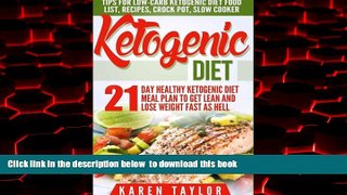 liberty books  Ketogenic Diet: 21-Day Healthy Ketogenic Meal Plan To Get Lean And Lose Weight Fast
