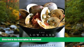 READ  The Low-Carb Gourmet: 250 Delicious and Satisfying Recipes FULL ONLINE