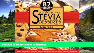 FAVORITE BOOK  Sensational Stevia Desserts FULL ONLINE