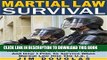 [PDF] Martial Law Survival: How I Survived Martial Law Twice -  And How I Plan To Survive When