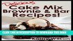 Best Seller Delicious Cake Mix Brownie   Bar Recipes! (Delicious Cake Mix Desserts! Book 1) Free