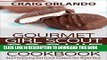 Ebook Gourmet Girl Scout Cookie Cookbook: Start Enjoying Girl Scout Cookies the Right Way Free Read