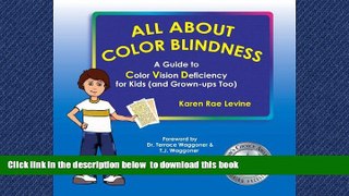 liberty book  All About Color Blindness: A Guide to Color Vision Deficiency for Kids (and