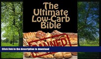 FAVORITE BOOK  The Ultimate Low-Carb Bible: A Four Week Ketogenic Diet Plan (Low Carb Cookbook,