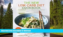 READ BOOK  The New Low-Carb Diet Cookbook: Ground-breaking recipes for healthy, long-term weight