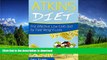 FAVORITE BOOK  Atkins Diet: The Effective Low-Carb Diet for Fast Weight Loss (atkins, atkins