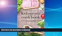 READ BOOK  Ketogenic Cookbook: Quick And Easy Low-Carb Recipes To Power Through (Ketogenic Diet
