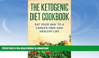 READ BOOK  The Ketogenic Diet Cookbook for Beginners: Nutritious and Delicious Low-Carb, High-Fat