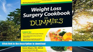 FAVORITE BOOK  Weight Loss Surgery Cookbook For Dummies FULL ONLINE