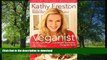 READ BOOK  VEGANIST: LOSE WEIGHT, GET HEALTHY, CHANGE THE WORLD[Veganist: Lose Weight, Get