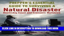 [PDF] Prepper s Essential Guide To Surviving a Natural Disaster, Doomsday Event and Economic