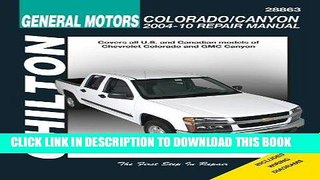 Read Now Chilton TCC GM Chevrolet Colorado Canyon 2004-2010 (Chilton s Total Car Care Repair