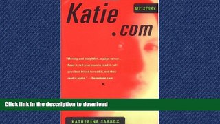 FAVORITE BOOK  Katie.com: My Story  BOOK ONLINE