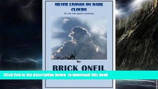 Best book  Silver Linings on Dark Clouds full online