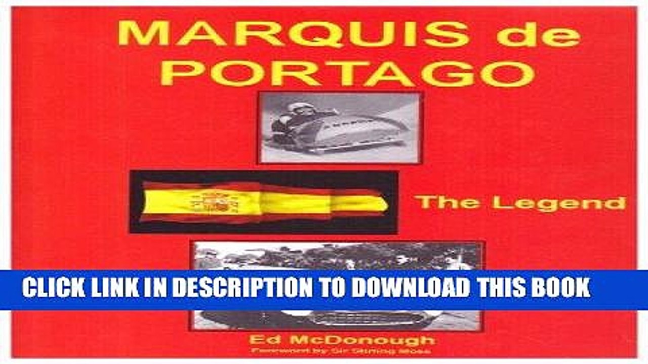 Read Now Marquis De Portago the Legend Download Book