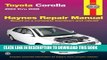 Read Now Toyota Corolla 2003 thru 2008 (Haynes Repair Manual) PDF Book