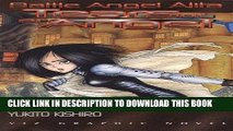 [PDF] Battle Angel Alita,  Vol. 2: Tears of an Angel (Viz Graphic Novel) Full Online
