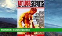 READ  Fat Loss: Secrets: The Ultimate Fat Loss Guide! - Boost Metabolism And Finally Get Lean And