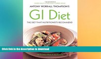 FAVORITE BOOK  ANTONY WORRALL THOMPSON S GI DIET FULL ONLINE