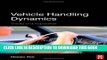 Read Now Vehicle Handling Dynamics: Theory and Application PDF Book