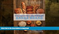 EBOOK ONLINE  Gluten-Free on a Shoestring Bakes Bread: (Biscuits, Bagels, Buns, and More)  PDF