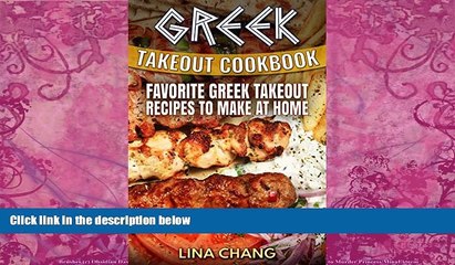 Best Buy Deals  Greek Takeout Cookbook: Favorite Greek Takeout Recipes to Make at Home