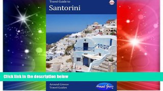 Must Have  Santorini Travel Guide  BOOOK ONLINE