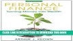 Best Seller Personal Finance: Turning Money into Wealth (6th Edition) (The Prentice Hall Series in