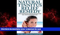 Read books  NATURAL TINNITUS RELIEF REMEDY: Ringing Ear Relief Best Essential Oils to Use - Plus 