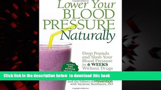 liberty books  Lower Your Blood Pressure Naturally: Drop Pounds and Slash Your Blood Pressure in 6