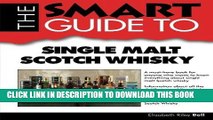 [PDF] The Smart Guide to Single Malt Scotch Whisky (Smart Guides) Popular Online