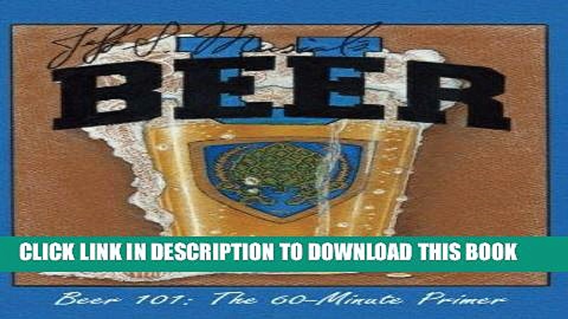 ⁣[PDF] Jeff Musial s Beer U: Beer 101, The 60-Minute Primer Popular Collection