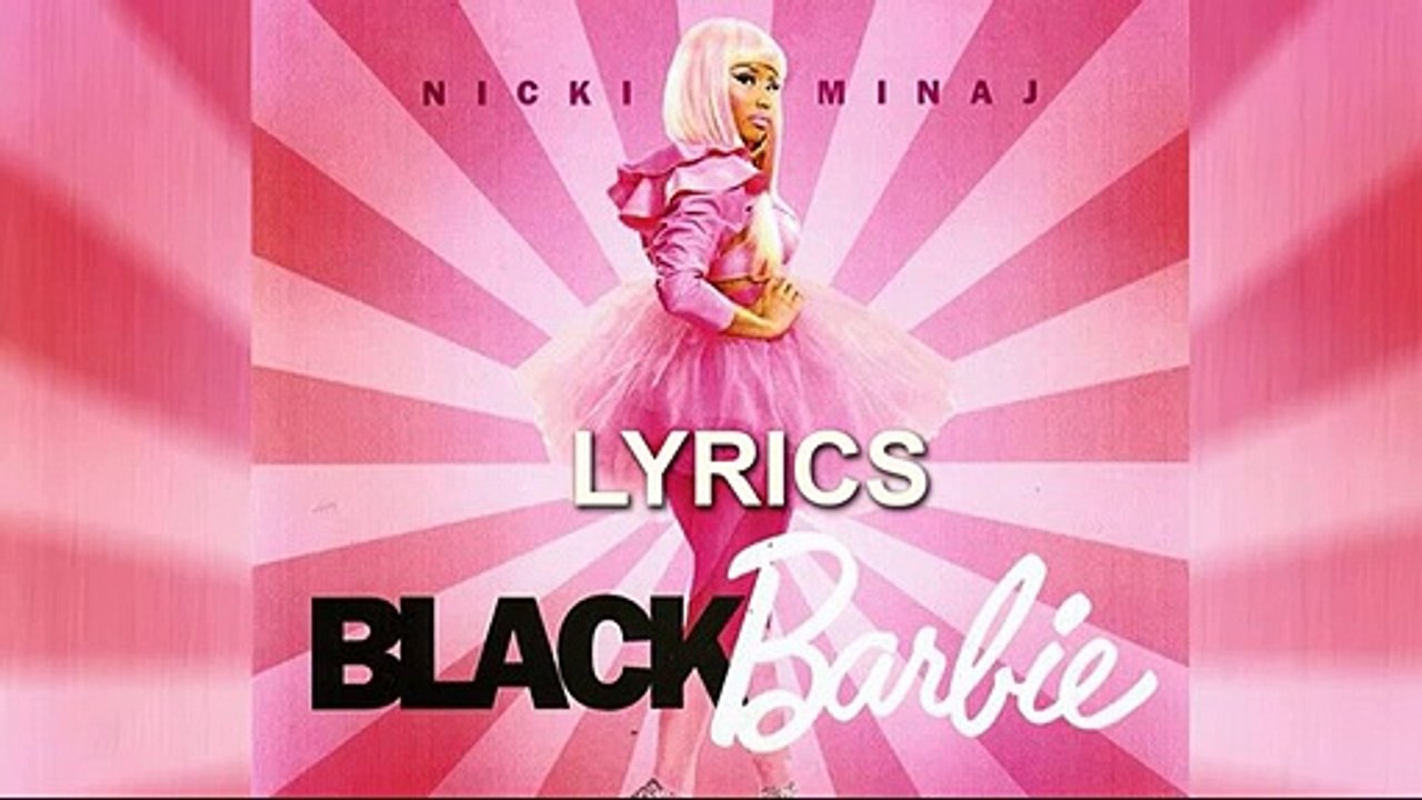 NIcki Minaj - Black Barbies Lyrics