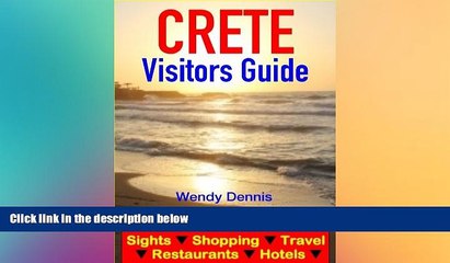 Video herunterladen: Best Buy Deals  Crete Visitors Guide  - Sightseeing, Hotel, Restaurant, Travel   Shopping