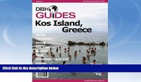 Best Buy Deals  Kos, Greece Island Travel Guide 2014: Attractions, Restaurants, and More...  READ