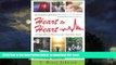 Best books  Heart to Heart: 12 People Discover Better Lives After Their Heart Attacks full online