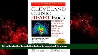 Read book  Cleveland Clinic Heart Book: The Definitive Guide for the Entire Family from the Nation