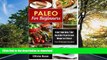 READ BOOK  Paleo For Beginners: Start Your Ideal 7-Day Paleo Diet Plan For Beginners To lose
