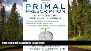 FAVORITE BOOK  The Primal Prescription: Surviving The 