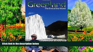 Big Deals  Greenland - The End of the World  BOOK ONLINE