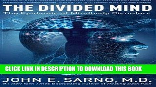 [PDF] The Divided Mind: The Epidemic of Mindbody Disorders Full Colection