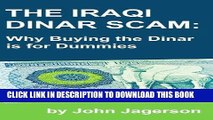 [PDF] The Iraqi Dinar Scam: Why Buying the Dinar is for Dummies Popular Online