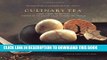 [PDF] Culinary Tea: More Than 150 Recipes Steeped in Tradition from Around the World Popular Online