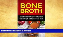 READ  Bone Broth: Easy Bone Broth Recipes for Beginners to Lose Weight and Improve Your Health