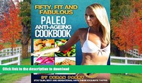 FAVORITE BOOK  Fifty, Fit and Fabulous Paleo Cookbook (Paleo Diet, Paleo Diet Cookbook, Paleo