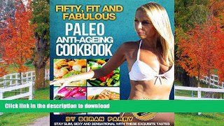 FAVORITE BOOK  Fifty, Fit and Fabulous Paleo Cookbook (Paleo Diet, Paleo Diet Cookbook, Paleo